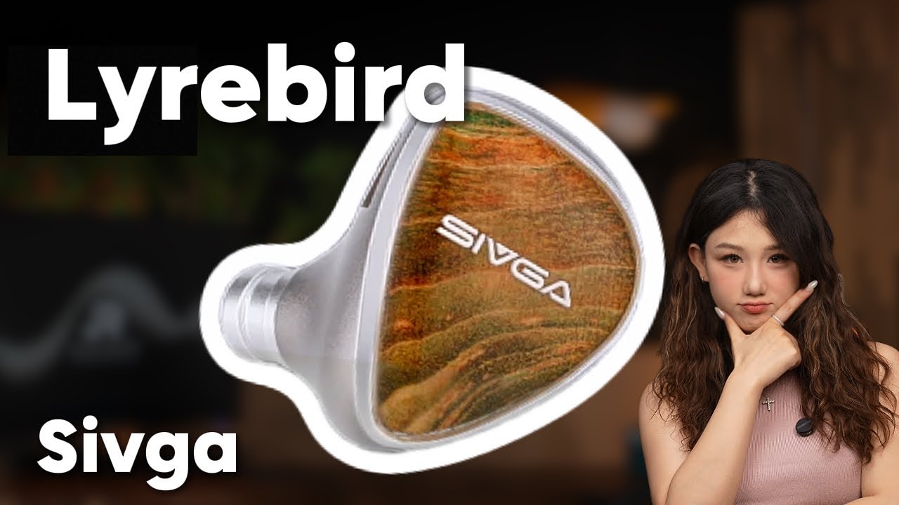 Joyce’s Review |  This $160 IEM Put My Studio Monitors To Shame ｜Sivga Lyrebird Review